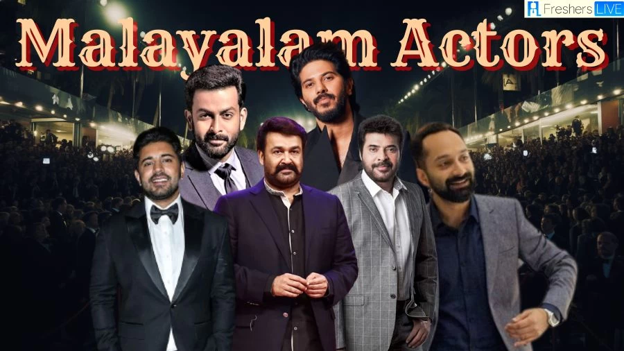 Best Actors in Malayalam - Top 10 Mollywood Actors