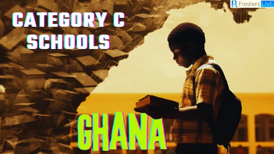 Best Category C Schools in Ghana 2023 - Empowering Character and Excellence