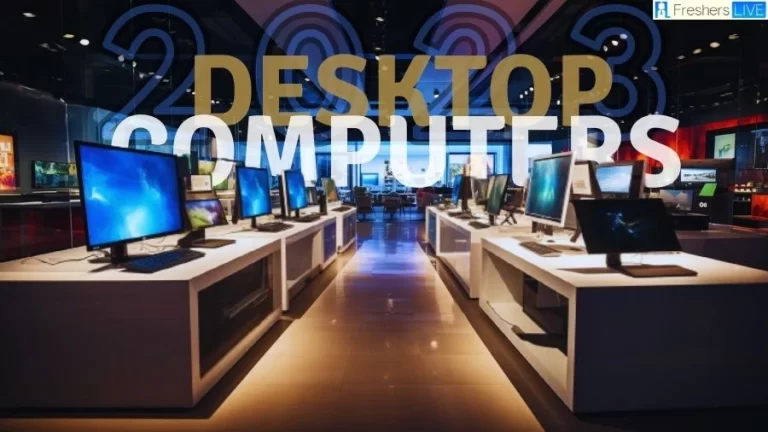 Best Desktop Computers for 2023 - Top 10 Power, Performance, and Innovation