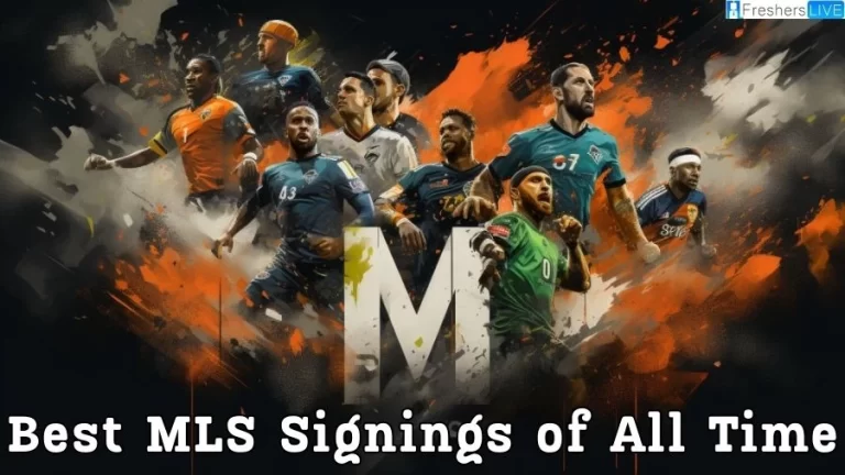 Best MLS Signings of All Time - Top 10 Greatest Signings