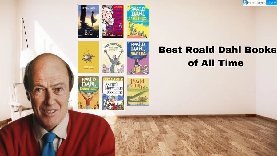 Best Roald Dahl Books of All Time - Top 10 Timeless Tales