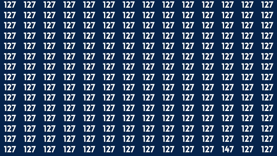 Observation Find it Out: If you have Sharp Eyes Find the number 147 among 127 in 20 Secs