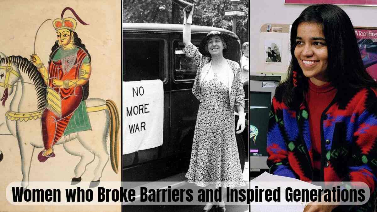 11 Women who Broke Barriers and Inspired Generations