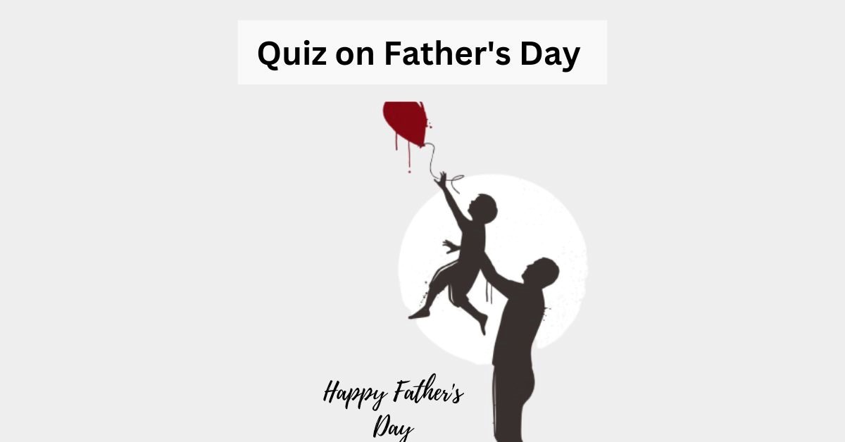 Fun Quiz for Father