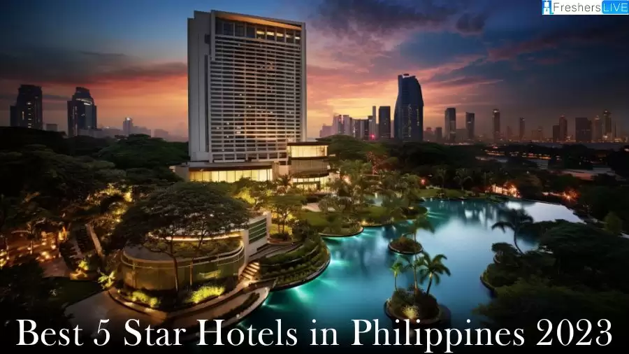 Best 5 Star Hotels in Philippines 2023 - Top 10 Luxury