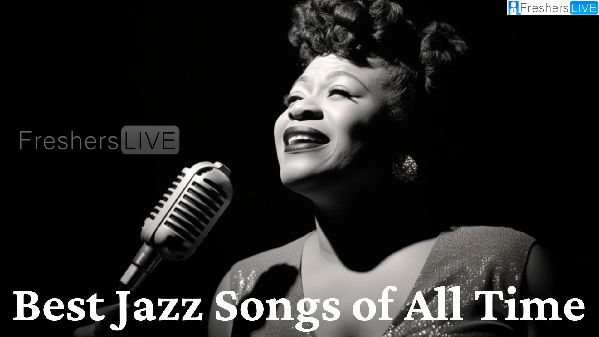 Best Jazz Songs of All Time - Top 10 Timeless Classics