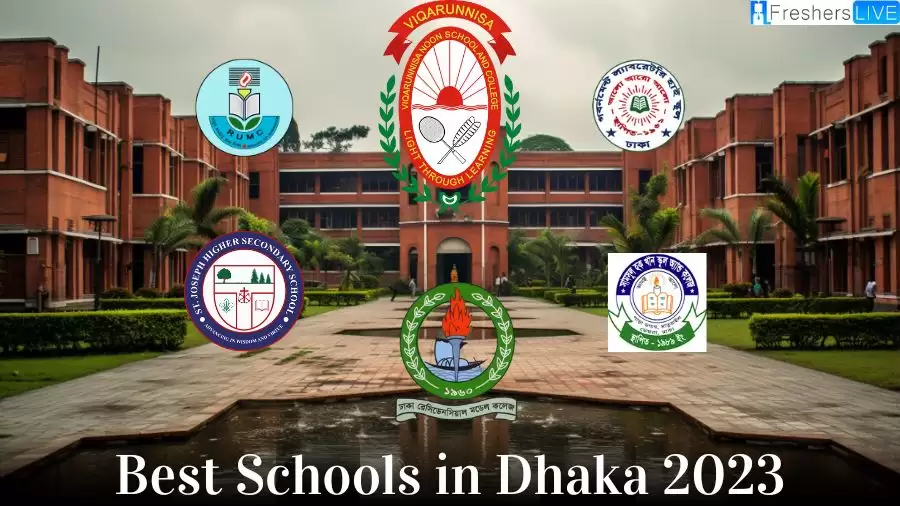 Best Schools in Dhaka 2023 - Navigating Excellence