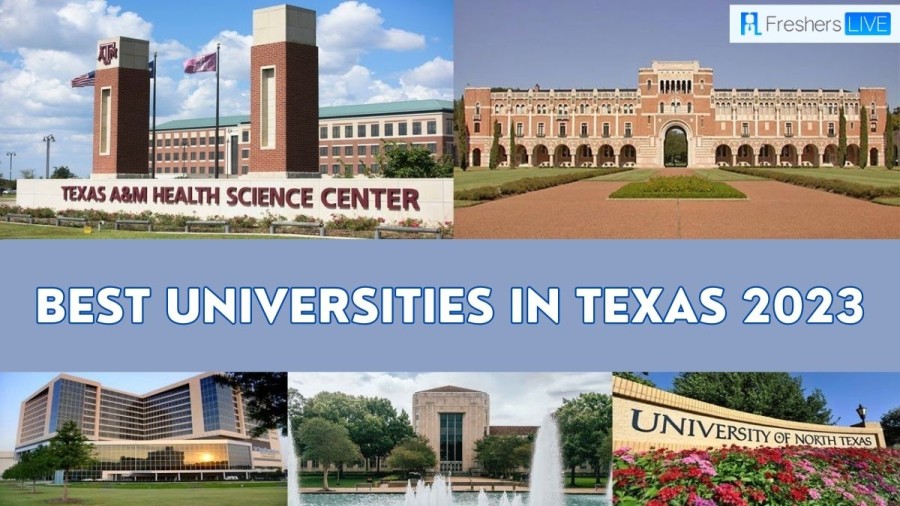 Best Universities in Texas 2023 - Top 10 Updated List