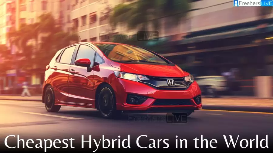 Cheapest Hybrid Cars in the World - Top 10 Affordable Green Wheels