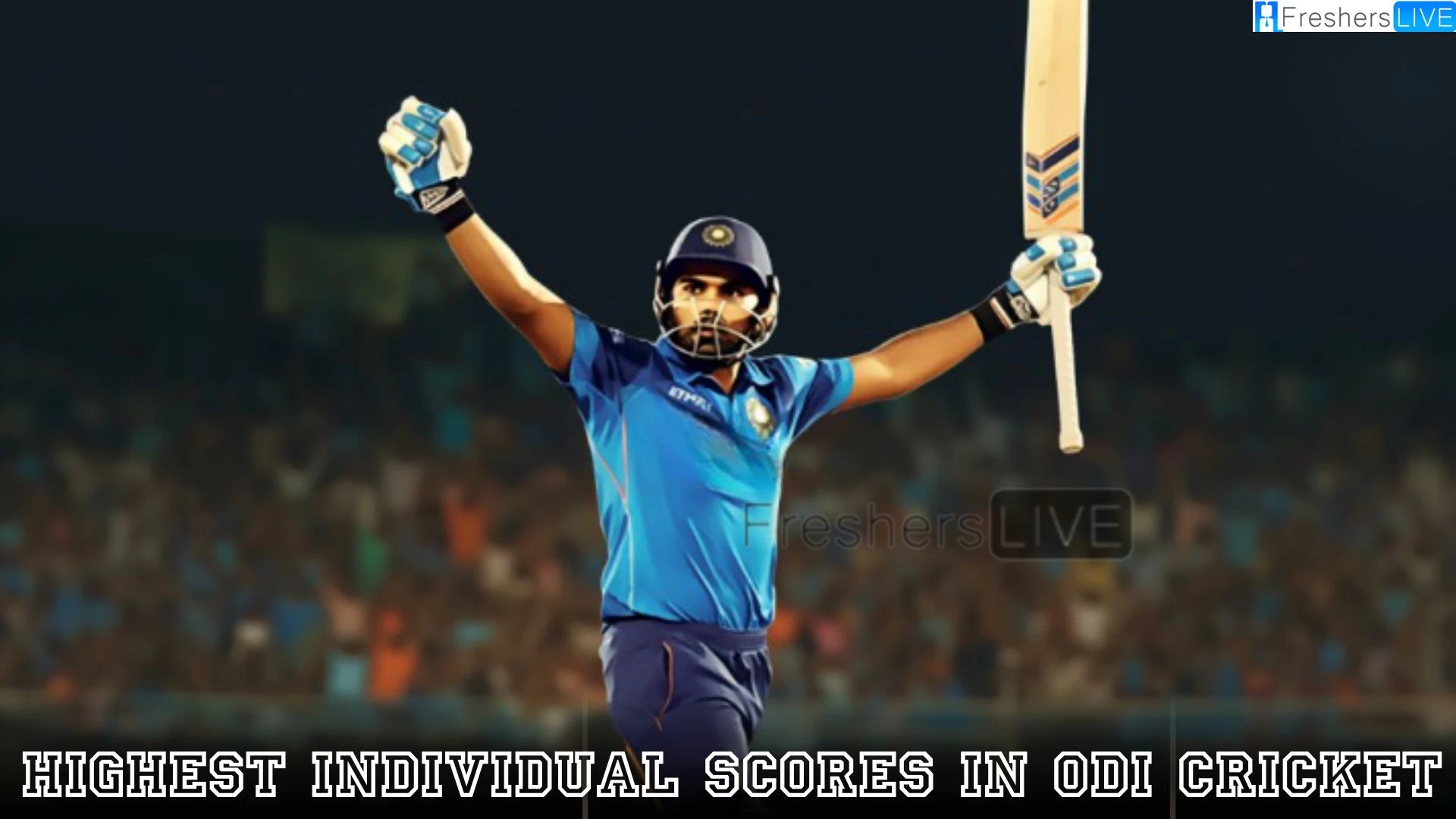 Highest Individual Scores in ODI Cricket - Top 10 Milestones