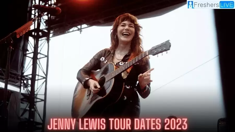 Jenny Lewis Tour Dates 2023, How to Get Presale Tickets?