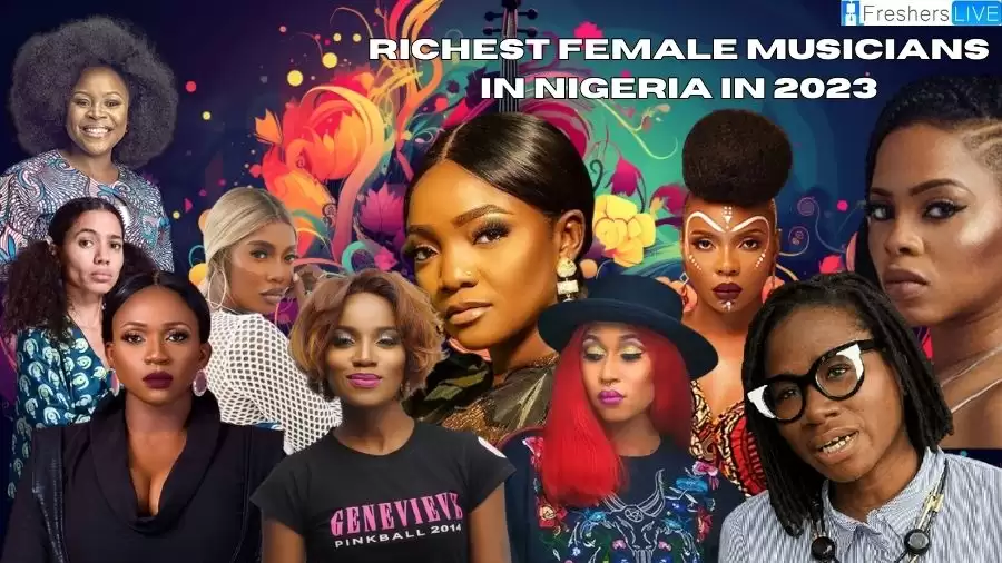 Richest Female Musicians in Nigeria in 2023 - Top 10 Queens of Naija