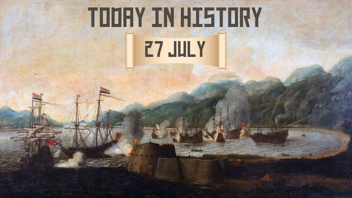 Today in History, 26 July: What Happened on this Day