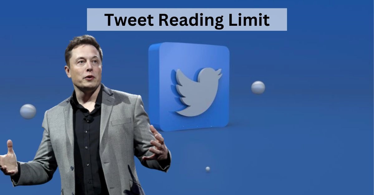 New Tweet Reading Limit by Elon Musk