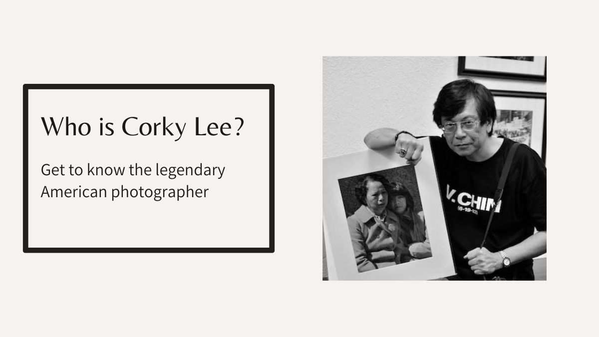 Who is Corky Lee?