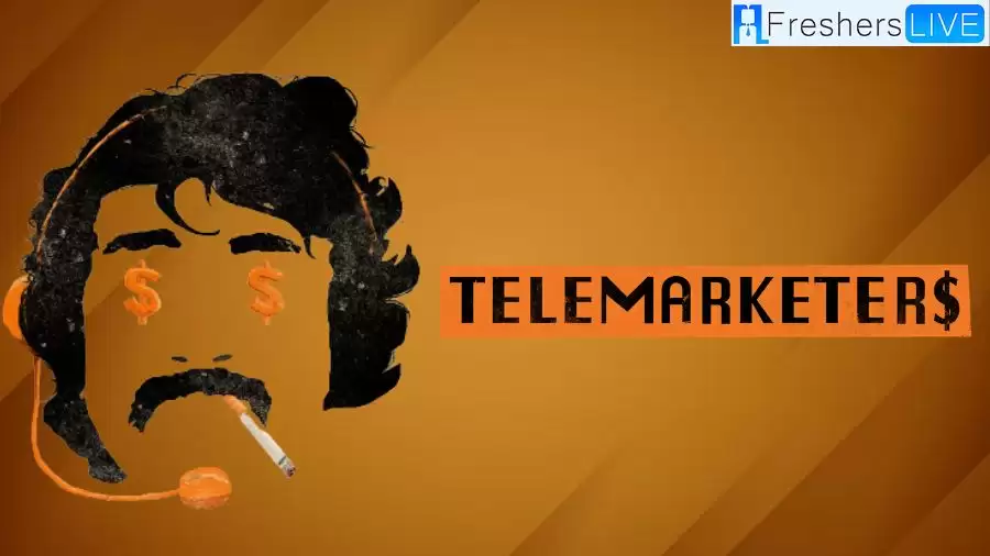 Is Telemarketers a True Story? How Many Episodes is Telemarketers?