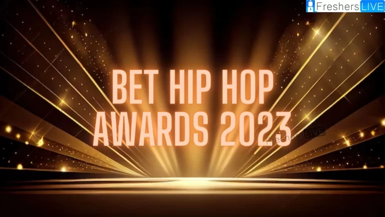 BET Hip Hop Awards 2023 Air Date, Where to Watch BET Awards 2023? What Channel is the Hip Hop Awards on? When Do the BET Hip Hop Awards Come on? How to Watch BET Awards 2023?