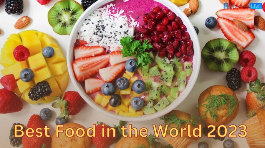 Best Food in the World 2023 ( Definitely you should try )