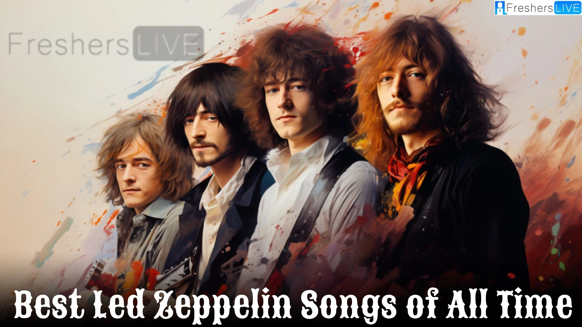 Best Led Zeppelin Songs of All Time - A Rock Odyssey