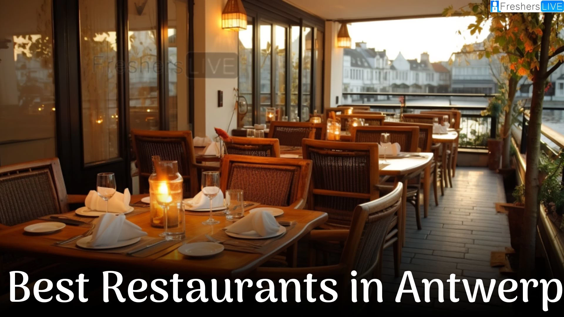 Best Restaurants in Antwerp - Top 10 Culinary Delights