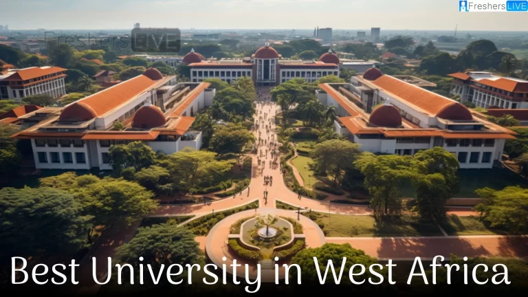 Best University in West Africa - Top 10 Educational Triumph