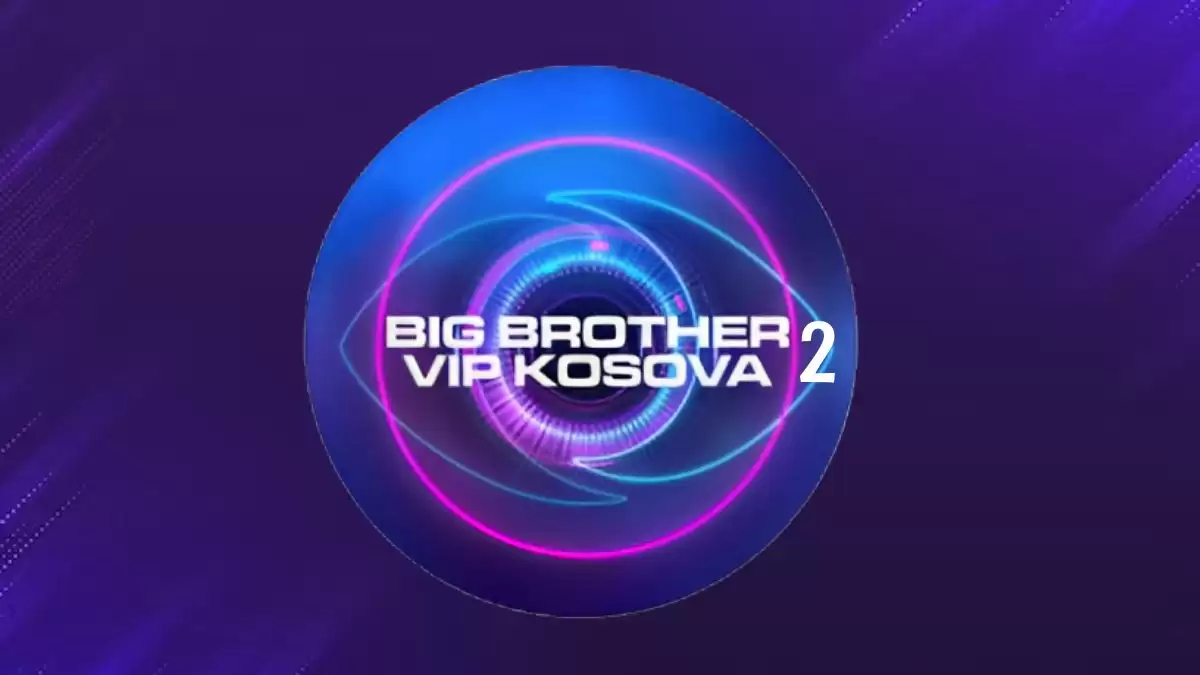 Big Brother VIP Kosova 2, Big Brother VIP Kosova Format, Housemates, Trailer and More