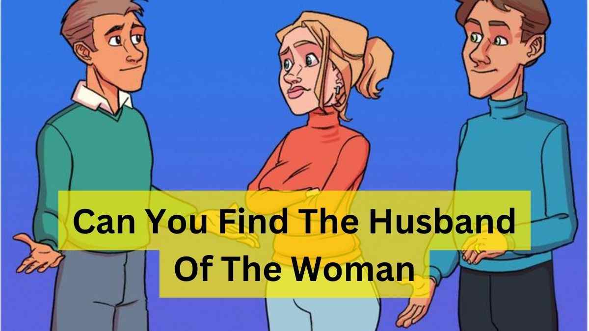 Find the Real Husband on the Woman.