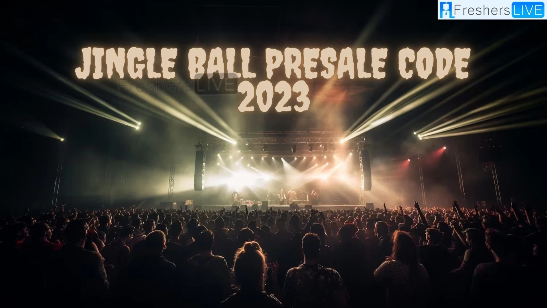 Código de preventa de Jingle Ball 2023, ¿cuánto cuestan las entradas de Jingle Ball?  ¿Cómo conseguir entradas anticipadas para Jingle Ball?