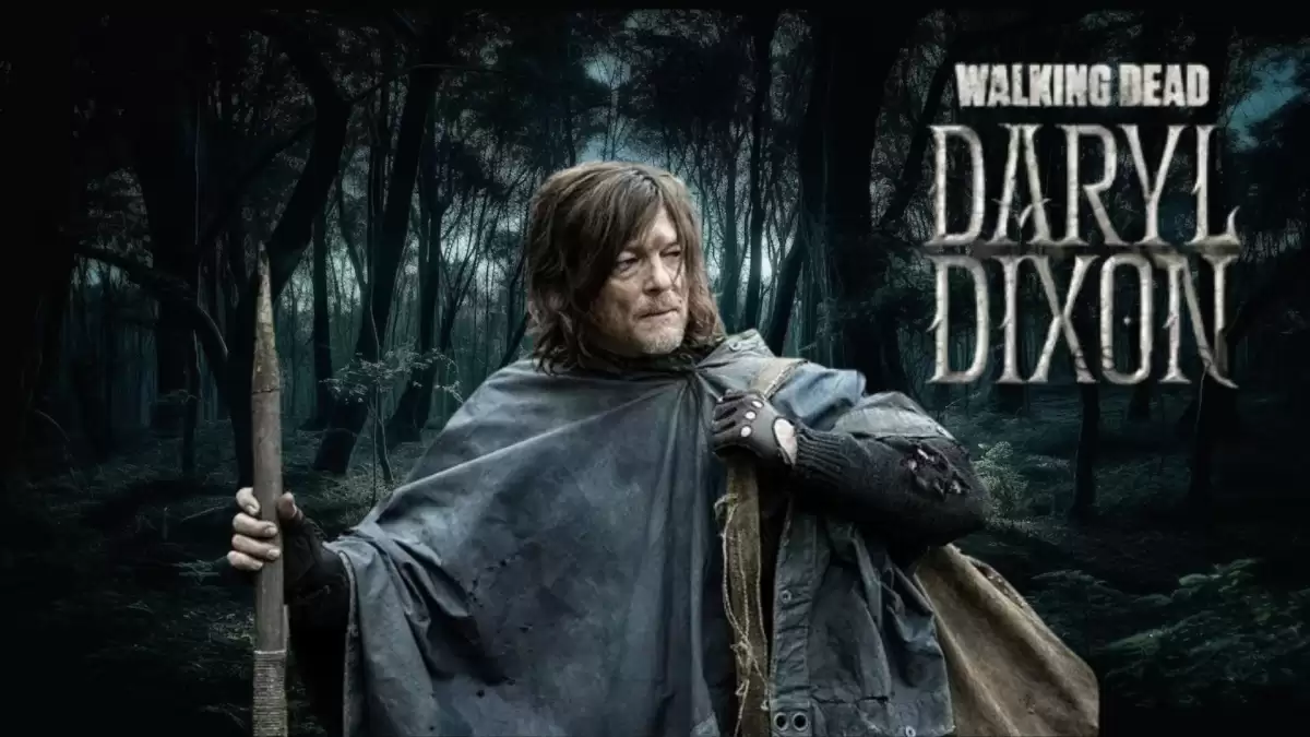 The Walking Dead Daryl Dixon Season 1 Finale Ending Explained, Plot, Cast, and Where to Watch?