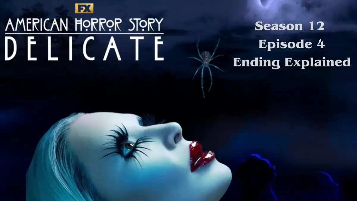 American Horror Story Season 12 Episode 4 Ending Explained and Release Date