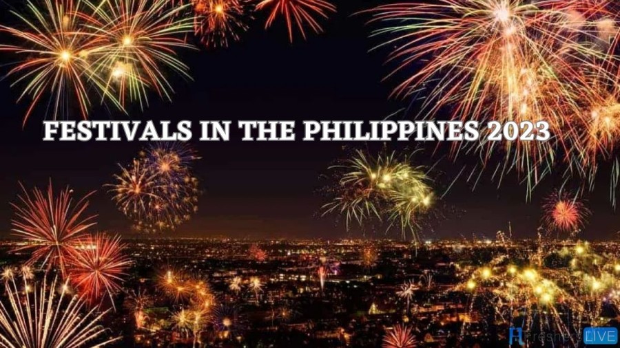Festivals in the Philippines 2023 - Top 10 (Not to Miss)