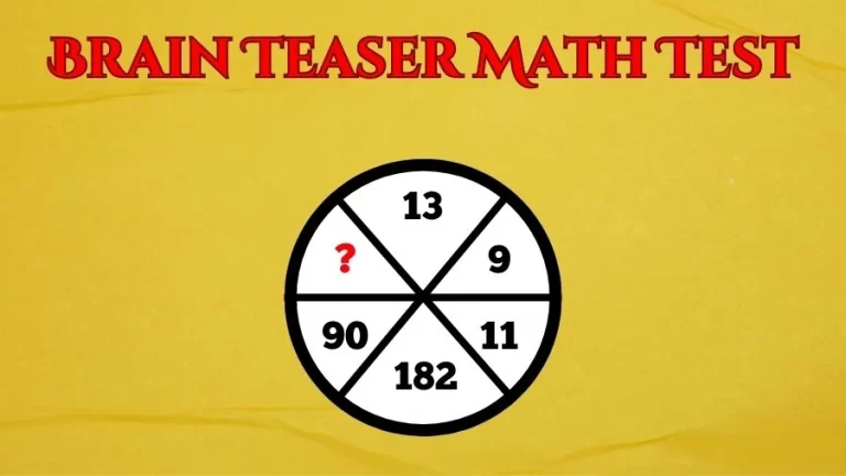Solve this Brain Teaser Math Test and Test Your IQ