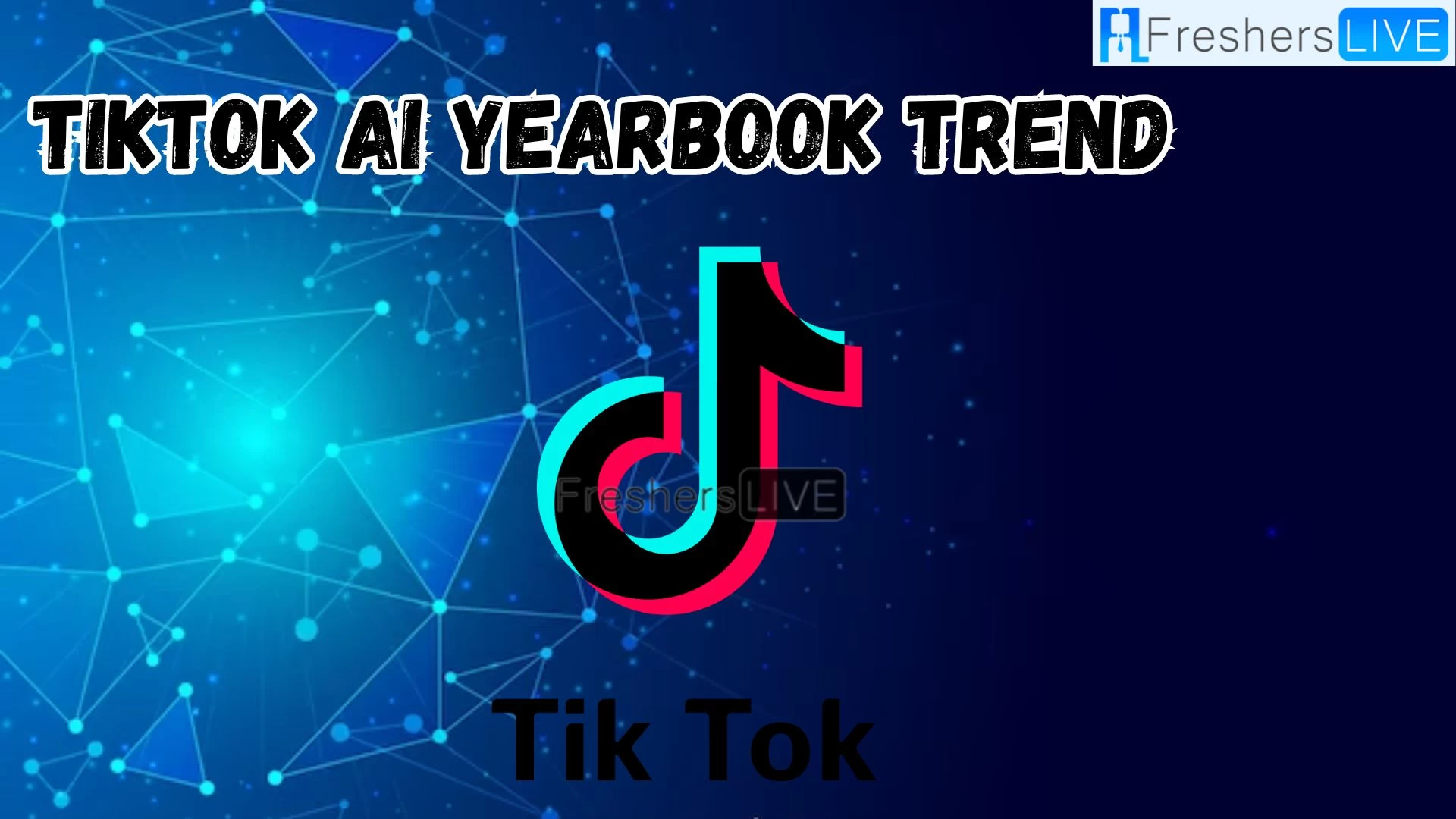 Tendencia del anuario de IA de TikTok, ¿Qué es la tendencia del anuario de IA en TikTok?  ¿Cómo hacer tendencia el Anuario de IA en TikTok?