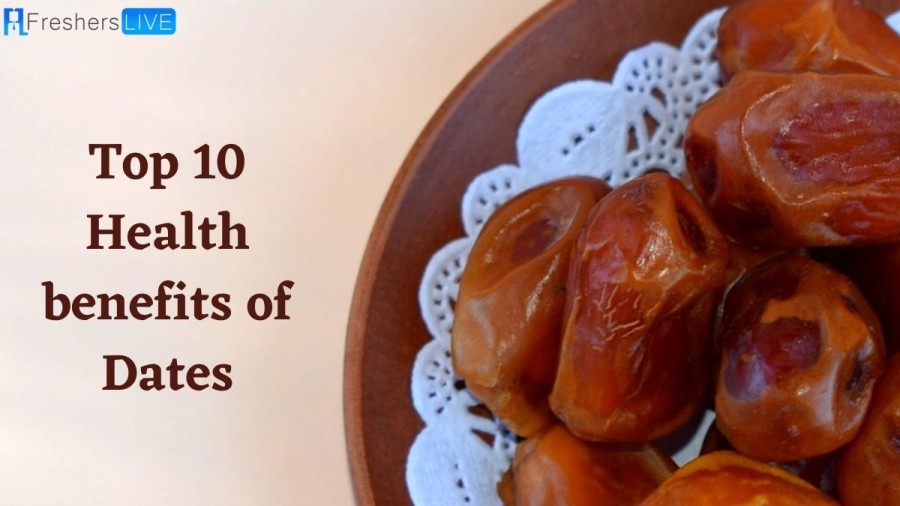 Top 10 Health Benefits of Dates 2023 (You should know)