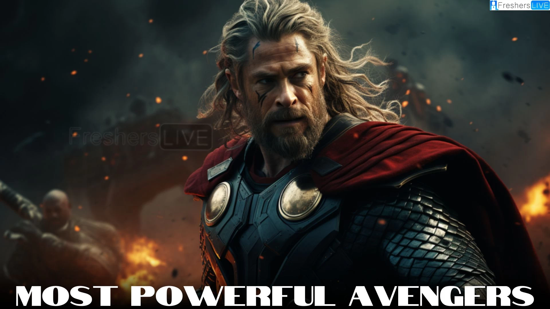 Top 10 Most Powerful Avengers in the MCU