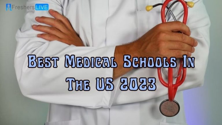 best medical schools in the us 2023 - Top 10 Medical Schools List