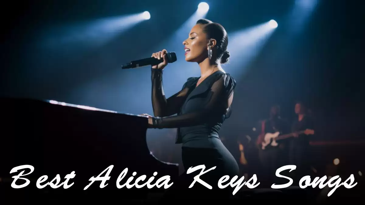 Best Alicia Keys Songs - Top 10 Elegant Tracks