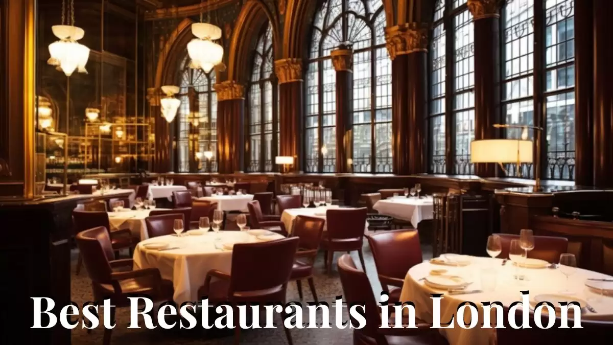 Best Restaurants in London - Ranking the Top 10