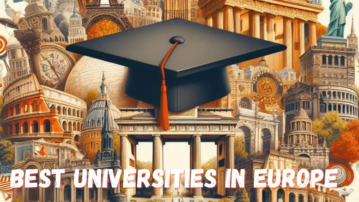 Best Universities in Europe - Top 10 Ranked