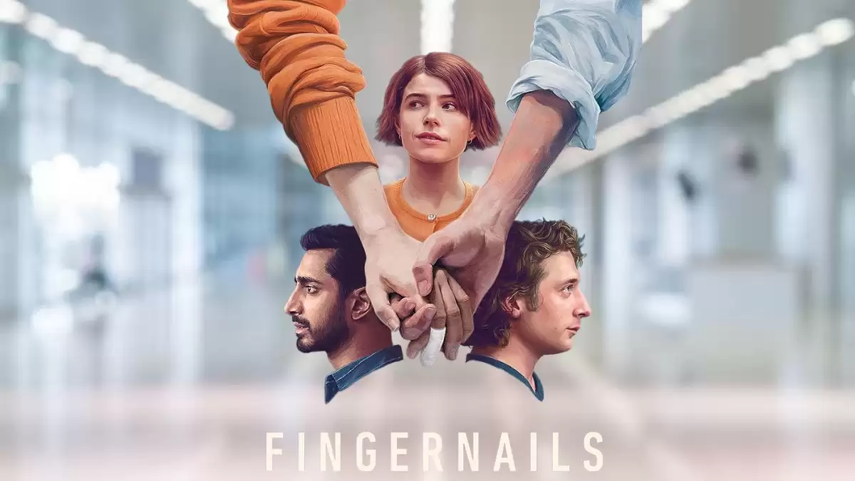 Fingernails Movie Ending Explained, Where was Fingernails Filmed?