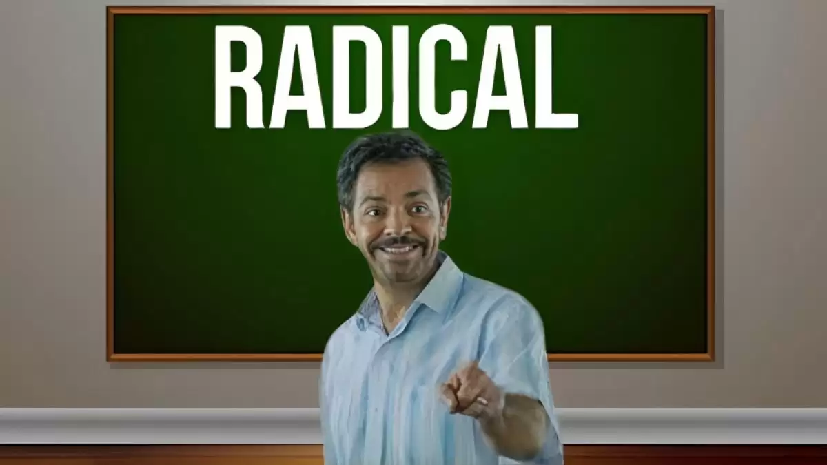 Is Radical Movie Based on True Story? Radical Release Date, Plot, Where to Watch and More