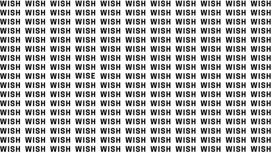 Observation Brain Test: If you have Eagle Eyes find the Word Wise among Wish in 10 Secs