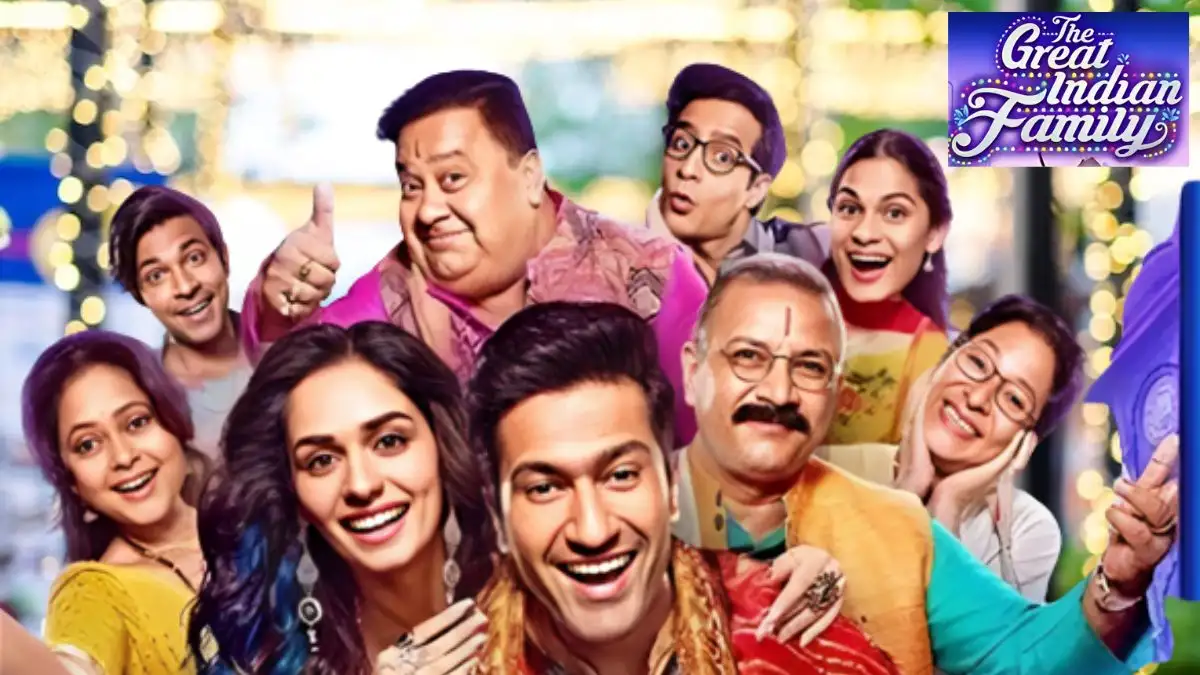 The Great Indian Family Ending Explained, Release Date, Cast, Plot, Review, Where to Watch And More