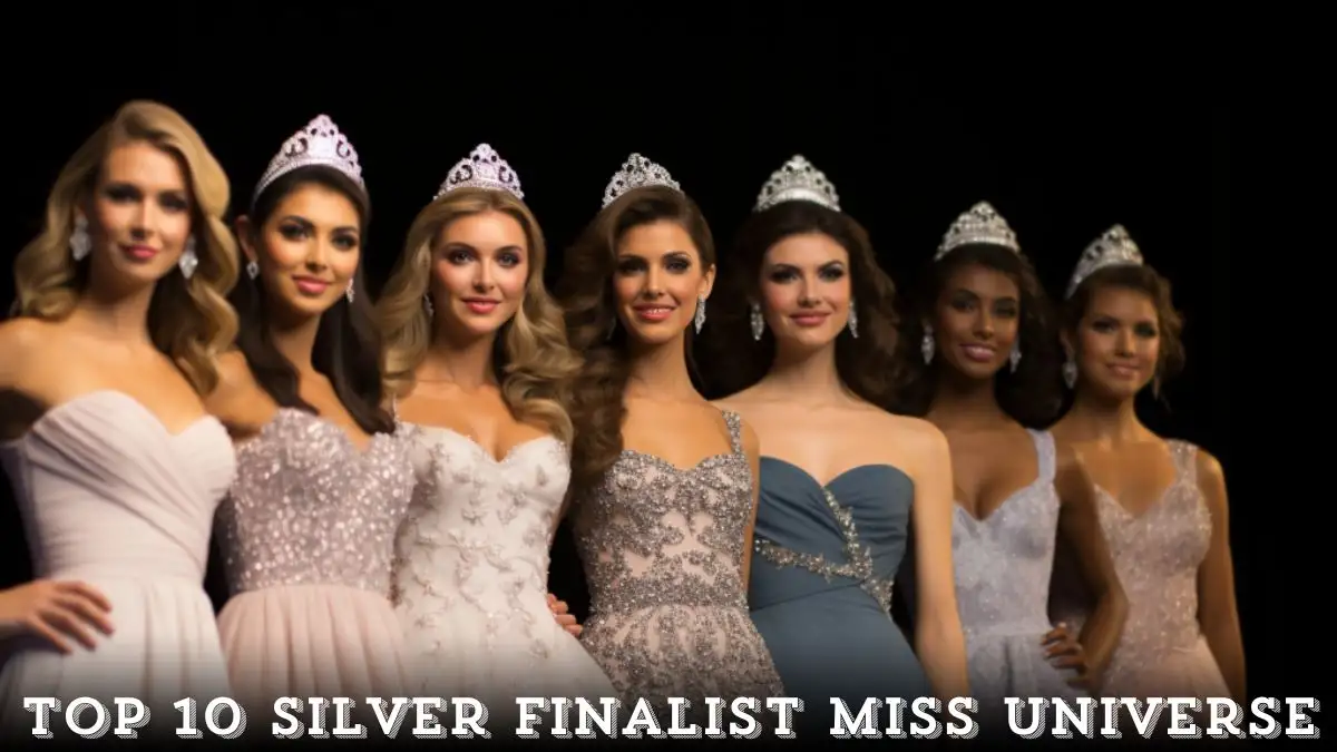 Top 10 Silver Finalists Miss Universe - Glowing Beyond the Crown