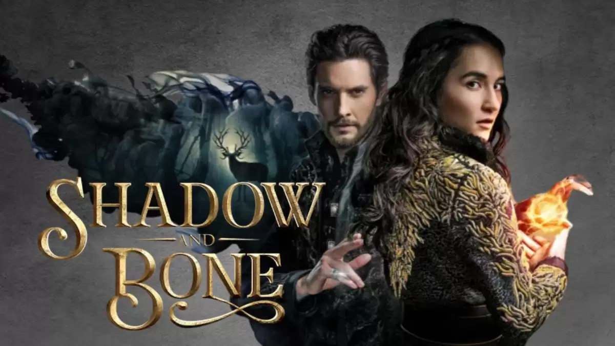 Will There Be a Season 3 of Shadow and Bone? Shadow and Bone Season 3 Release Date