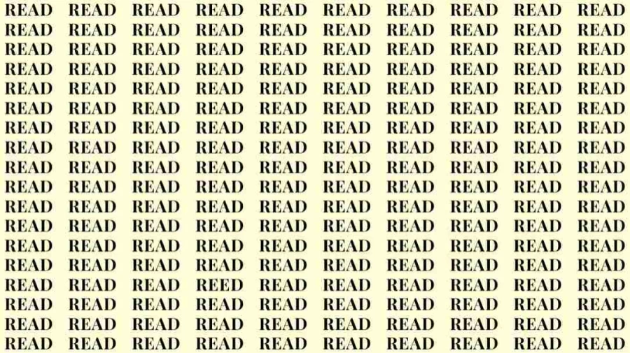 Observation Skill Test: If you have Eagle Eyes find the Word Reed among Read in 08 Secs