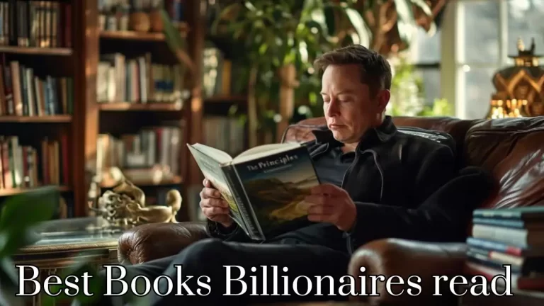 Best Books Billionaires Read - Top 10 List for Bibliophiles