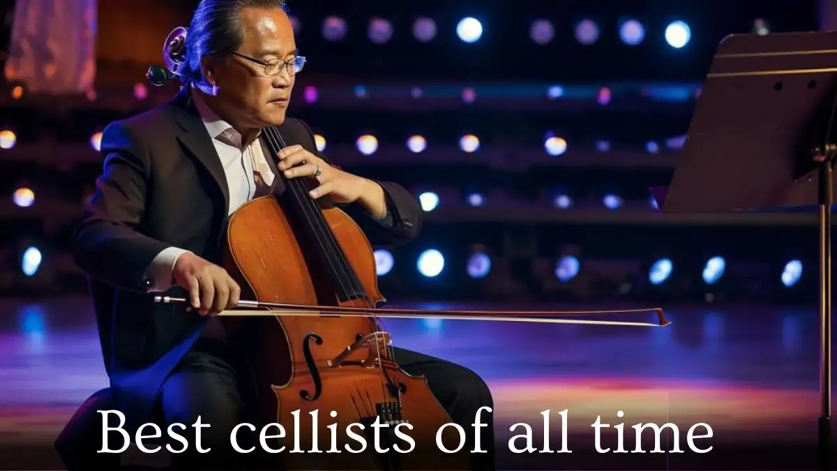 Best Cellists of All Time - Top 10 Melodic Mastery