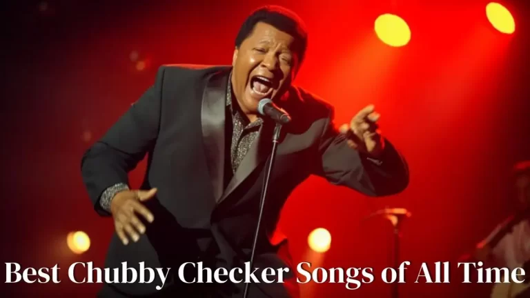 Best Chubby Checker Songs of All Time - Top 10 Dance Legacy