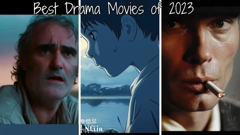 Best Drama Movies of 2023 - Top 10 Storytelling Brilliance